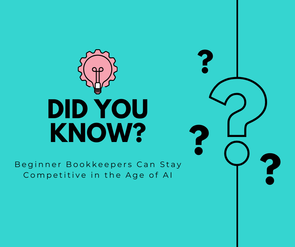 How Beginner Bookkeepers can Stay Competitive in the Age of AI | How to Start a Bookkeeping Business | Bookkeeping Biz Academy