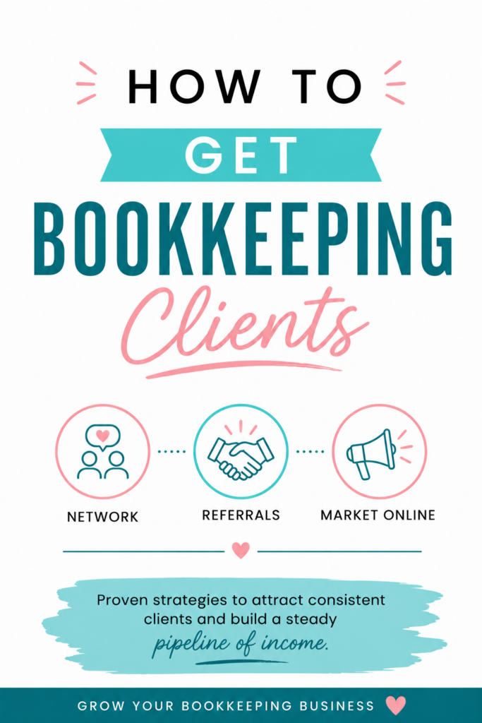 How to Get Bookkeeping Clients | How to Start a Bookkeeping Business | Bookkeeping Biz Academy