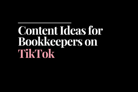 content ideas for bookkeepers on TikTok | How to Start a Bookkeeping Business | Bookkeeping Biz Academy