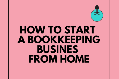 How to Start a Bookkeeping Business From Home | How to Start a Bookkeeping Business From Home | Bookkeeping Biz Academy